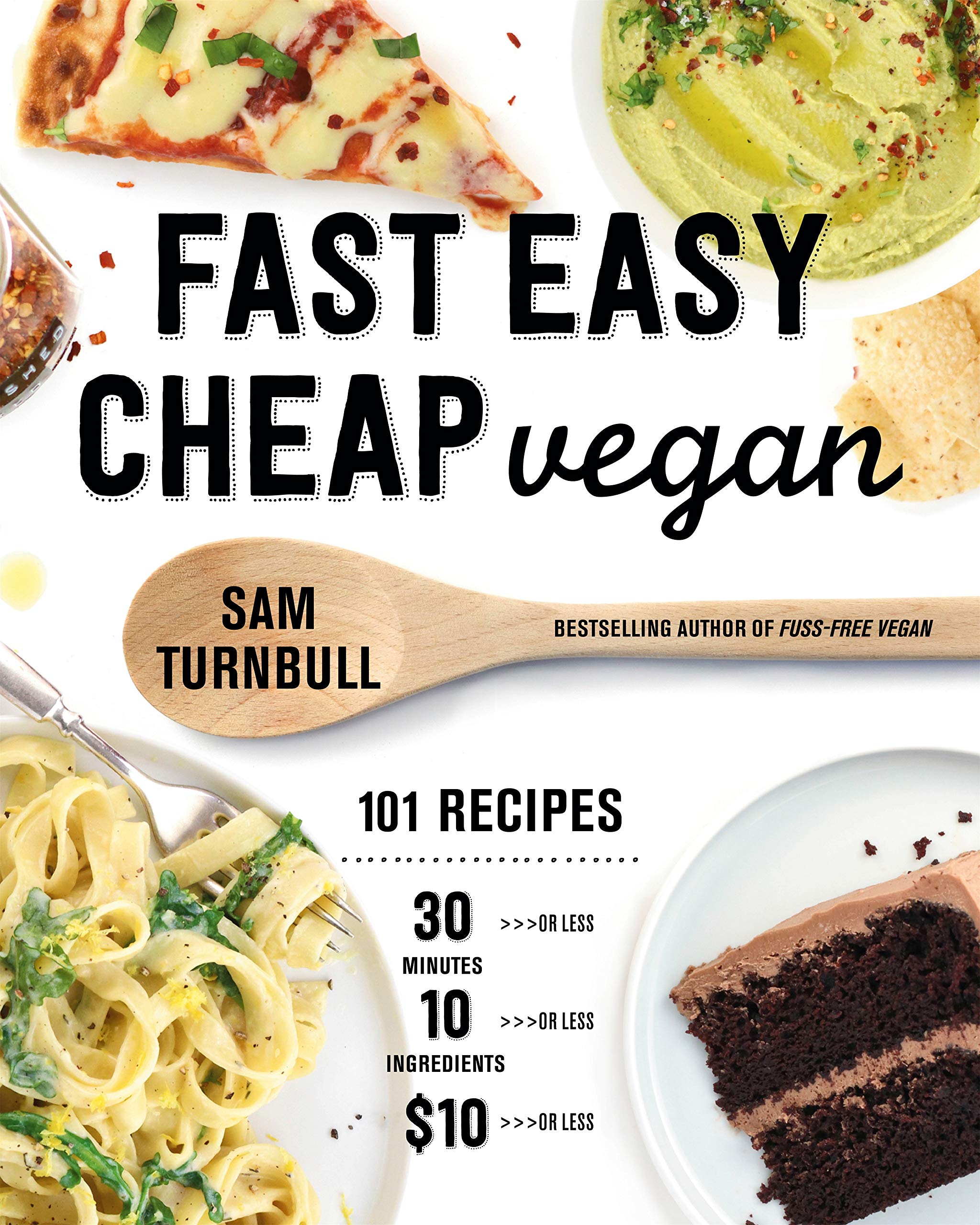 Fast Easy Cheap Vegan Cookbook